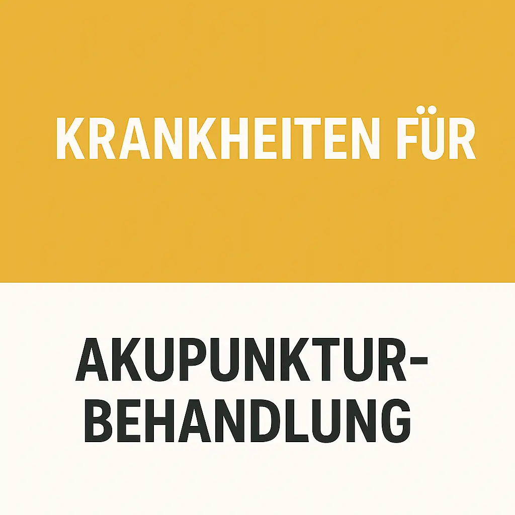Krankheiten für Akupunkturbehandlung